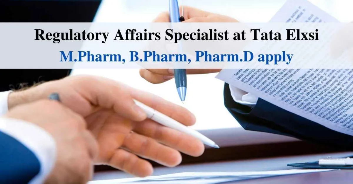 Require Regulatory Affairs Specialist at Tata Elxsi