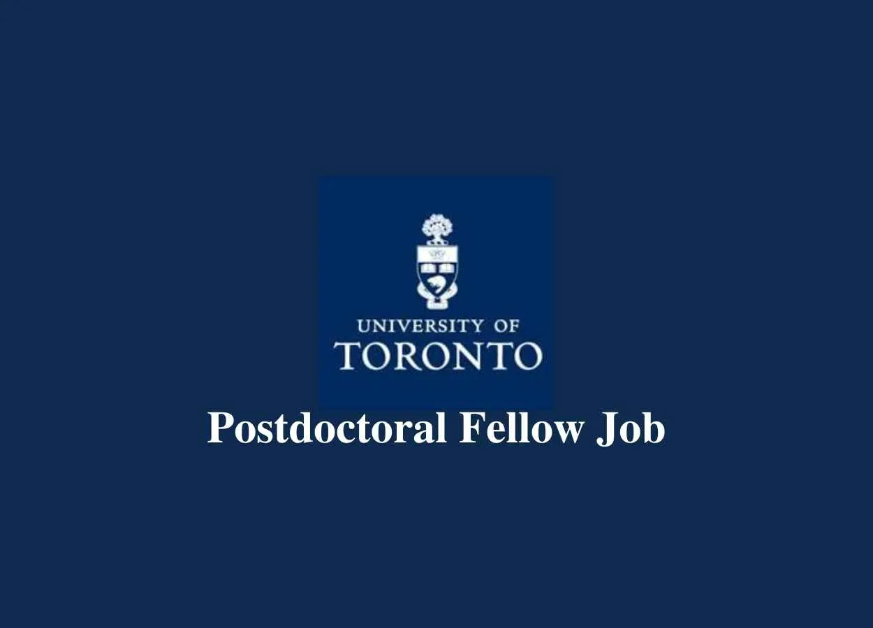 Vacancy for Postdoctoral Fellow at University of Toronto