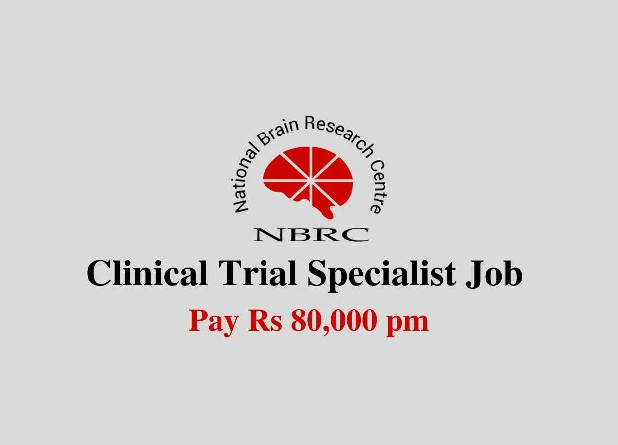 Work as Clinical Trial Specialist at NBRC
