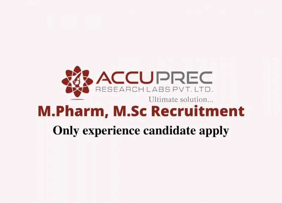 M.Pharm, M.Sc Jobs at Accuprec Research Labs