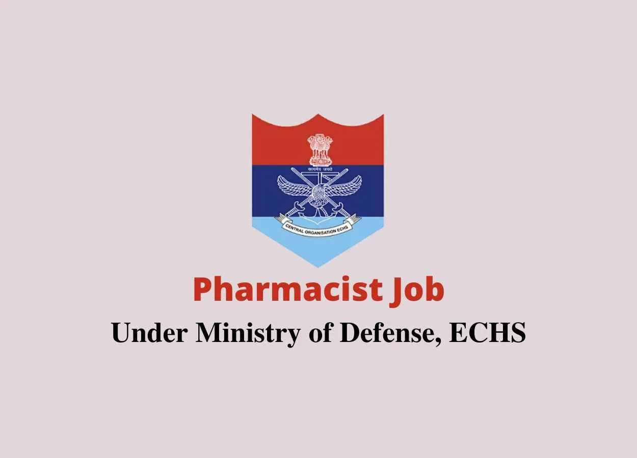 Job for Pharmcist Under Ministry of Defense, ECHS