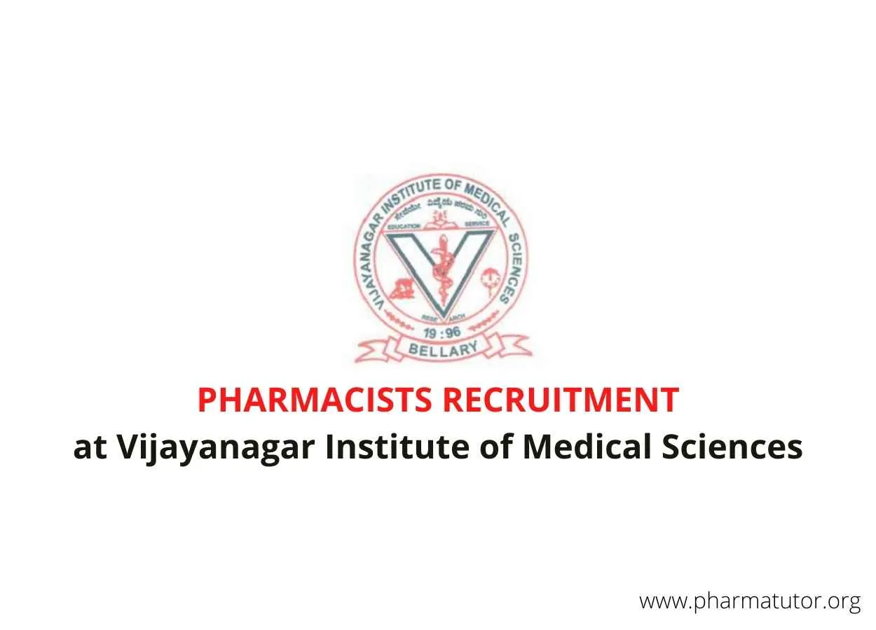 Job for Pharmacists at Vijayanagar Institute of Medical Sciences