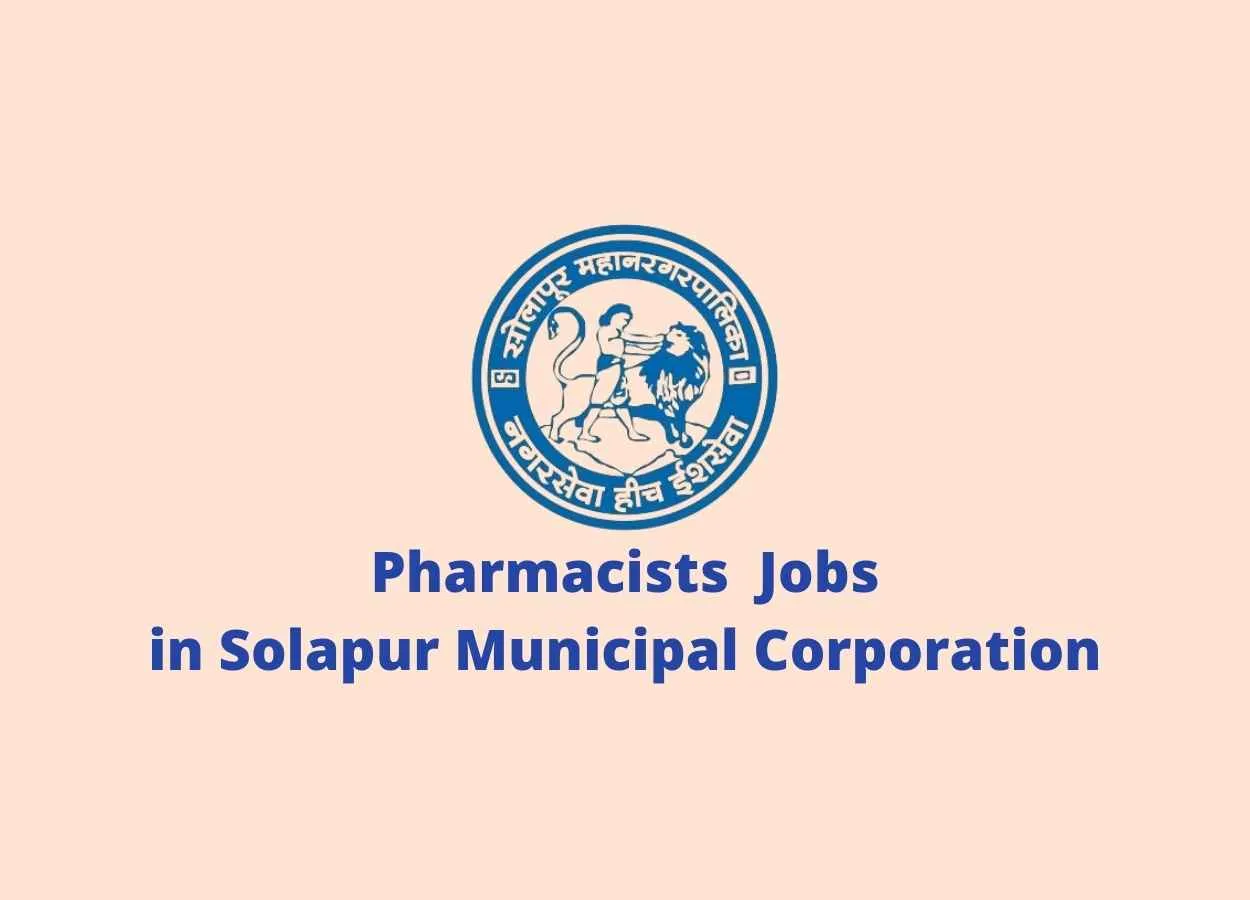 Job for Pharmacists in Solapur Municipal Corporation