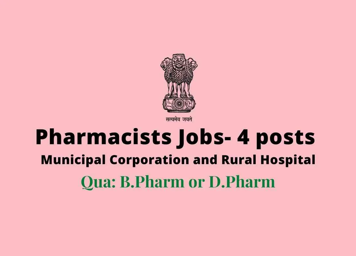Opening for Pharmacists under Municipal corporation