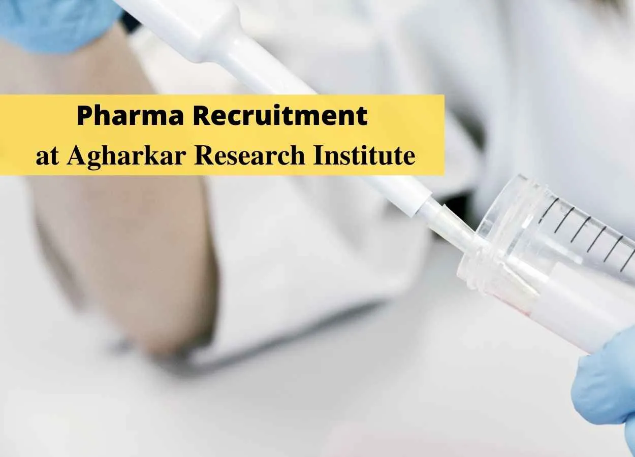 Pharma Recruitment at Agharkar Research Institute