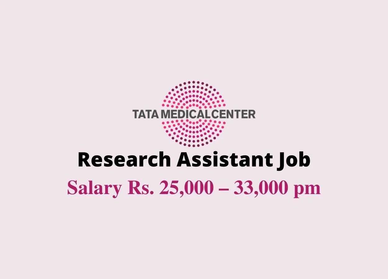 Vacancy for Research Assistant at Tata Medical Centre