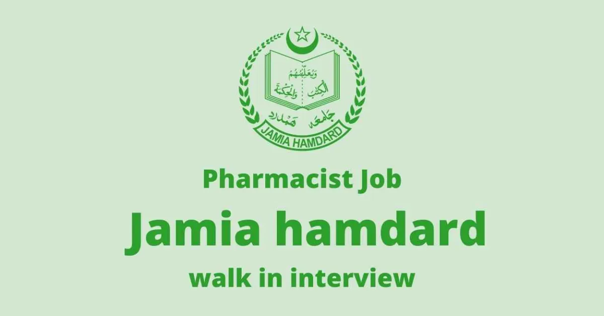 Walk in interview for Pharmacist at Jamia Hamdard