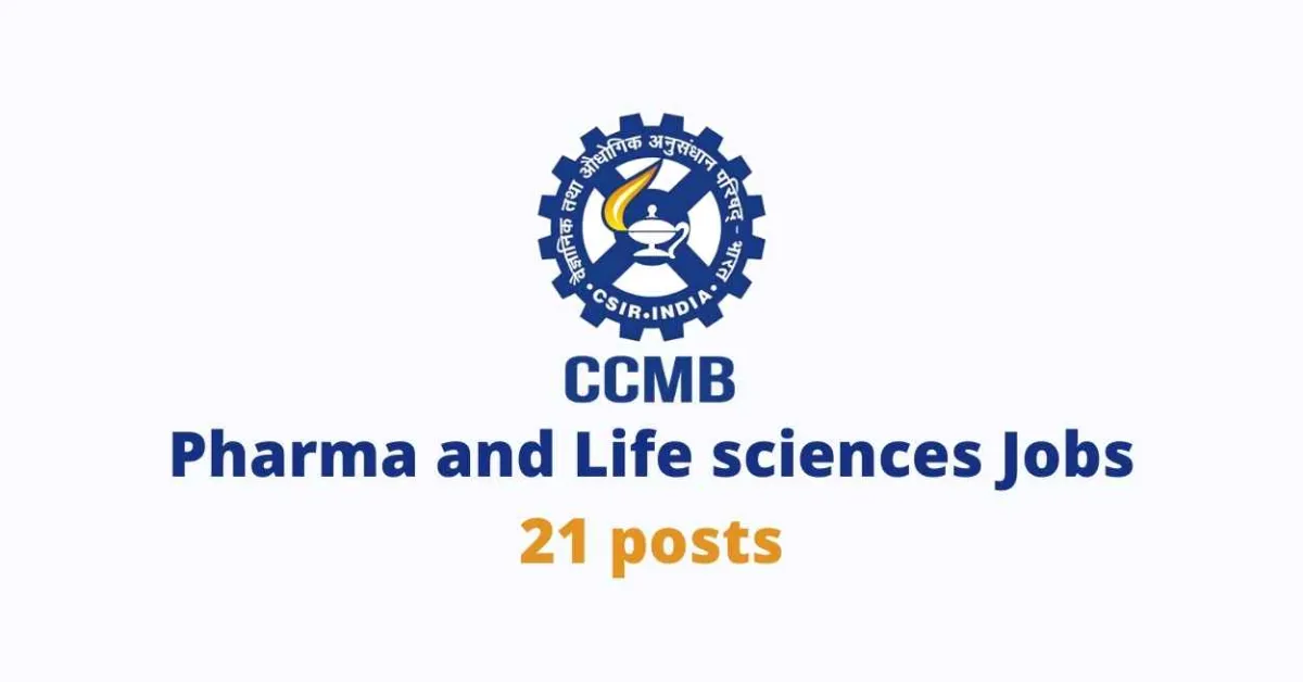 CCMB inviting Pharma and Lifesciences jobs in research