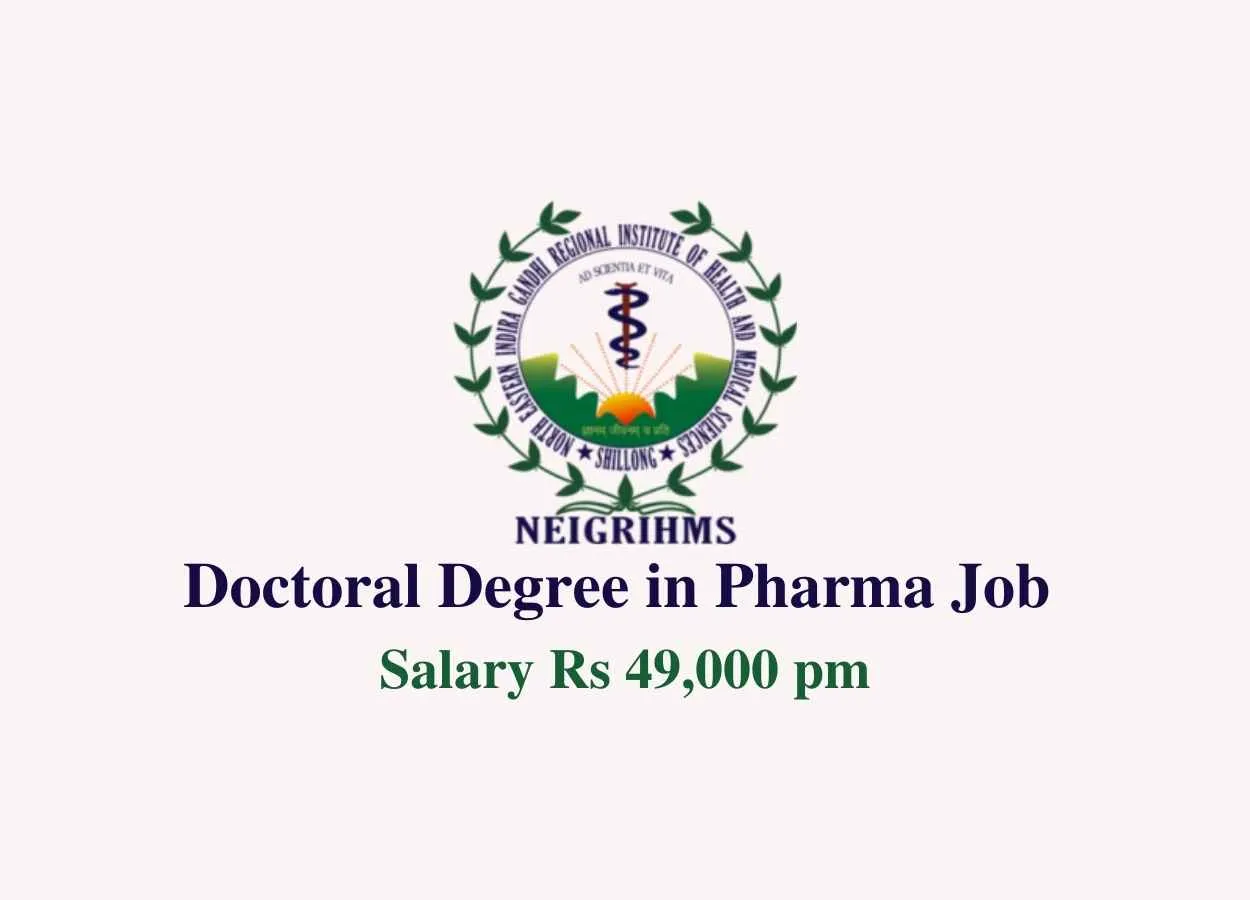 Doctoral Degree in Pharma Job at NEIGRIHMS