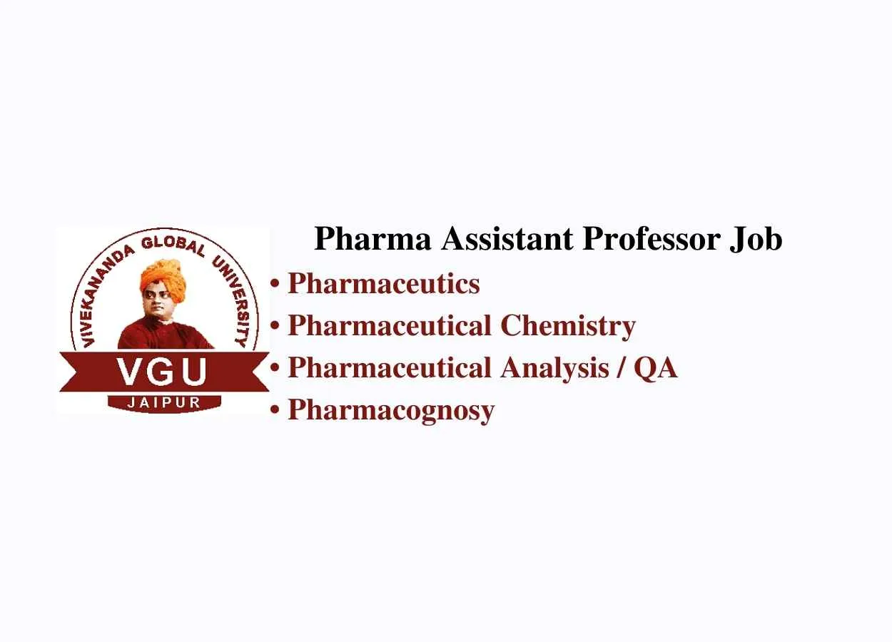 Job for Pharma Assistant Professor at Vivekananda Global University