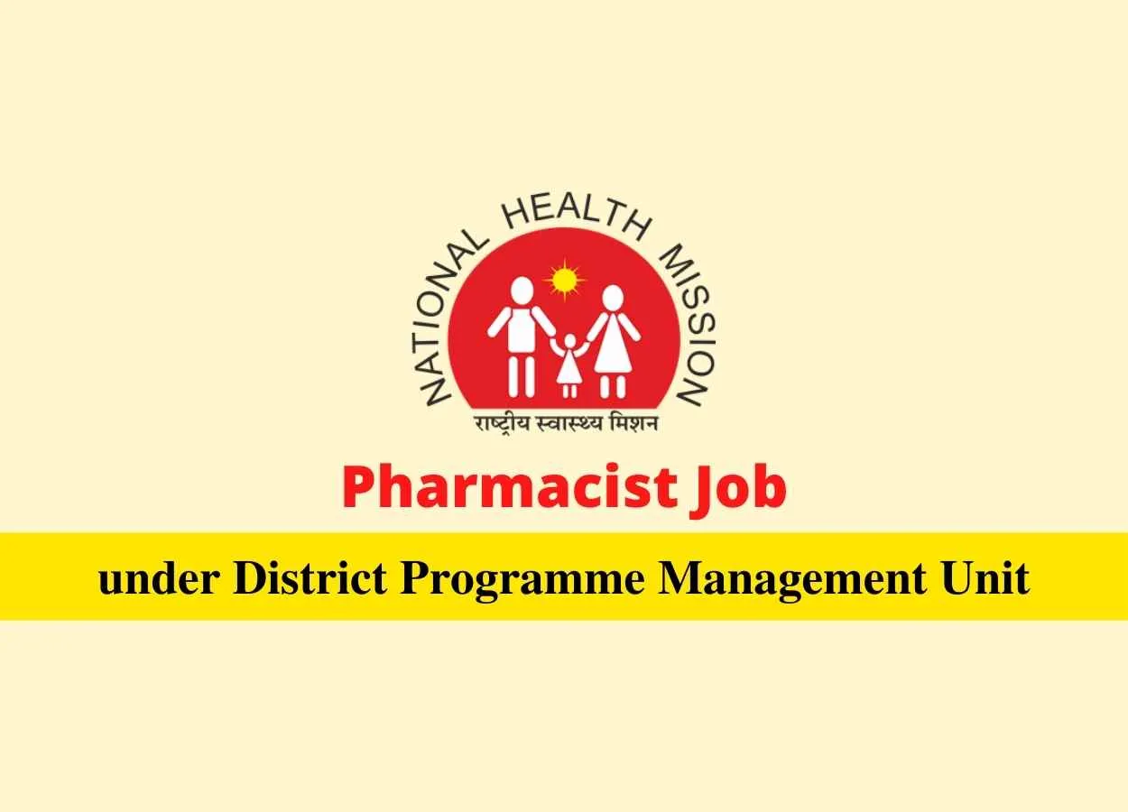 Job for Pharmacist under District Programme Management Unit