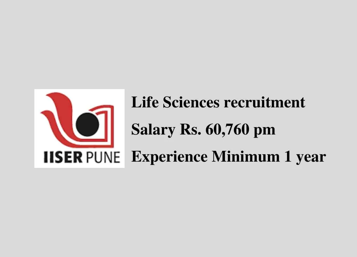 Life Sciences recruitment at IISER