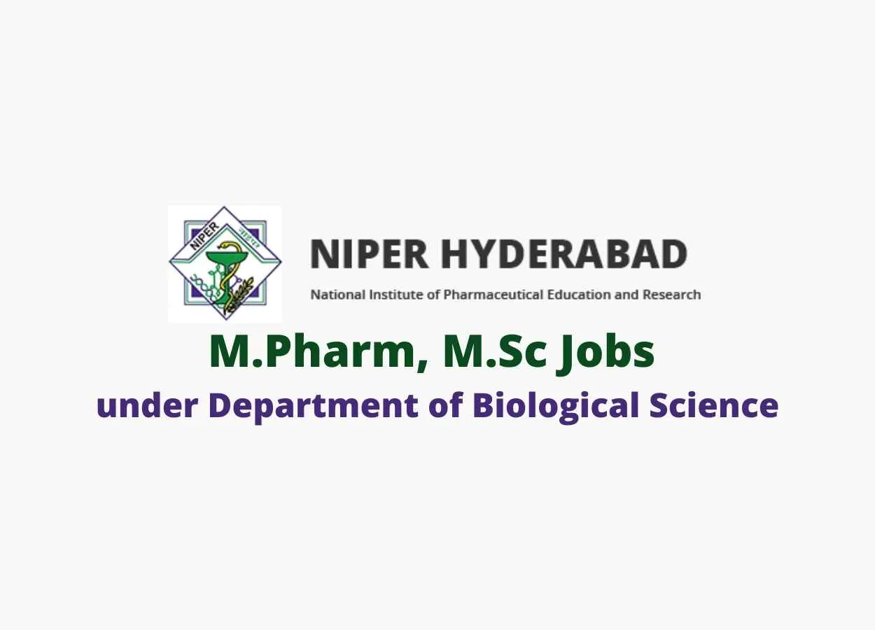 M.Pharm, M.Sc Jobs under Department of Biological Science of NIPER