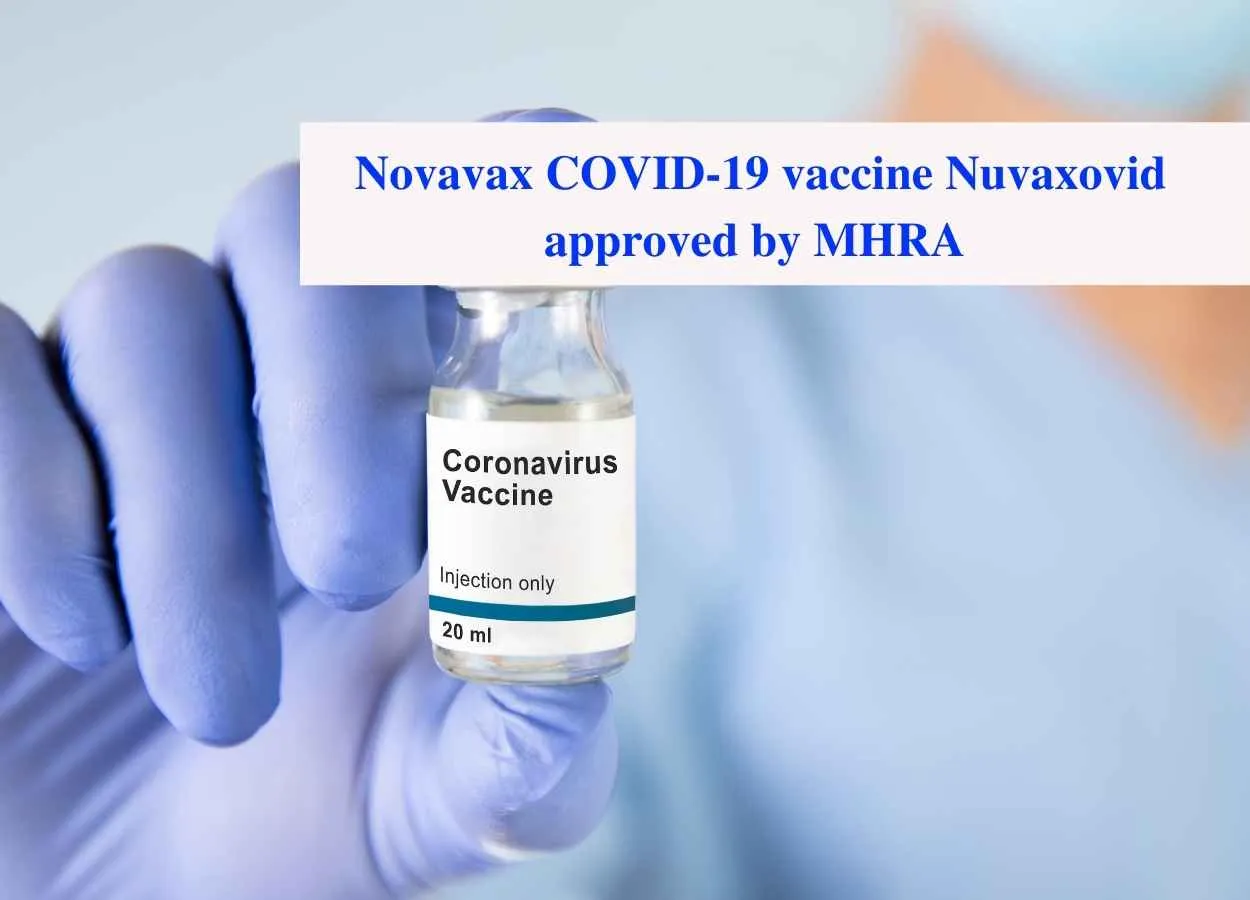 Novavax COVID-19 vaccine Nuvaxovid approved by MHRA 
