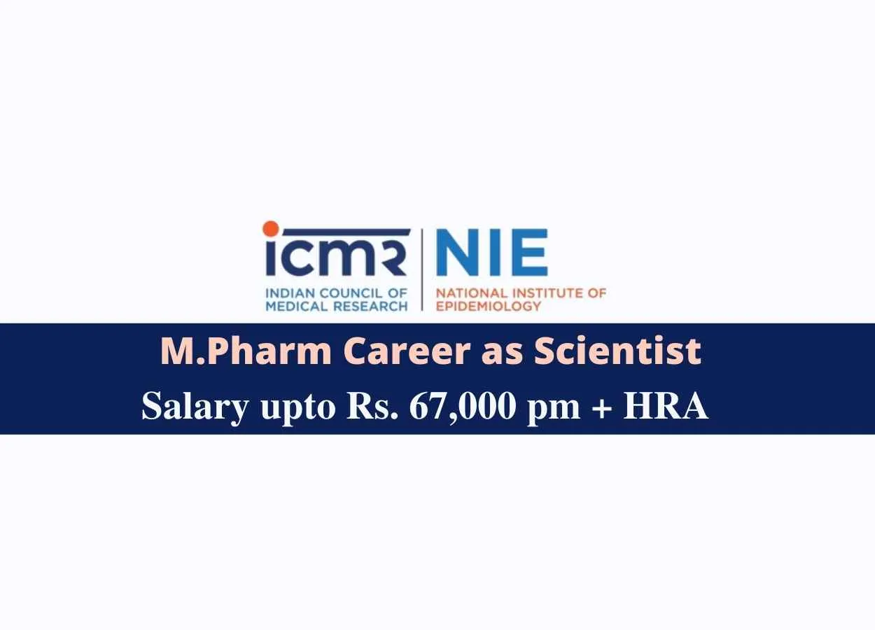 Opportunity for M.Pharm to work as Project Scientist at National Institute of Epidemiology