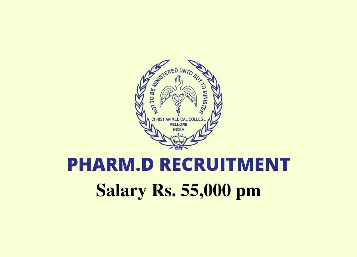 Opportunity for Pharm.D as Scientist at Christian Medical College