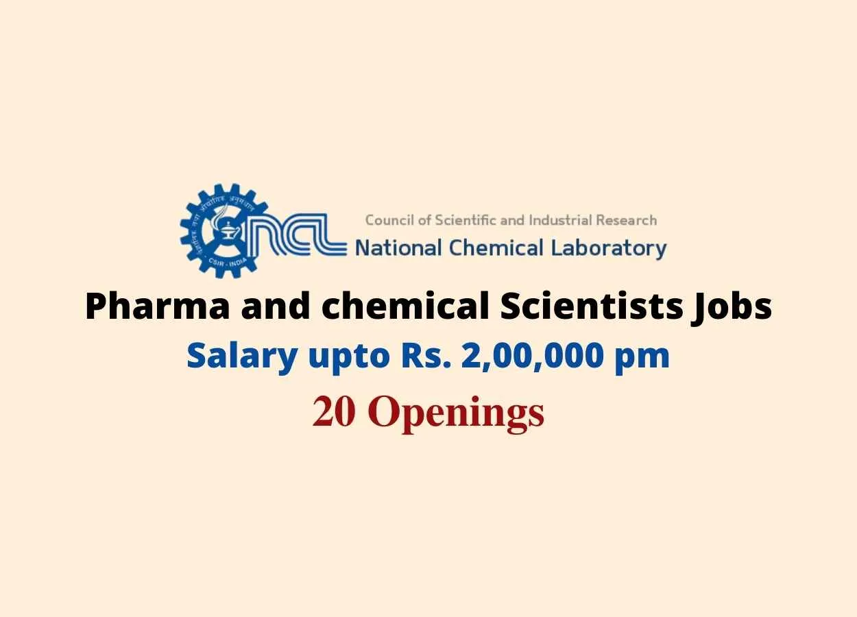 Pharma and chemical Scientists openings at National Chemical Laboratory