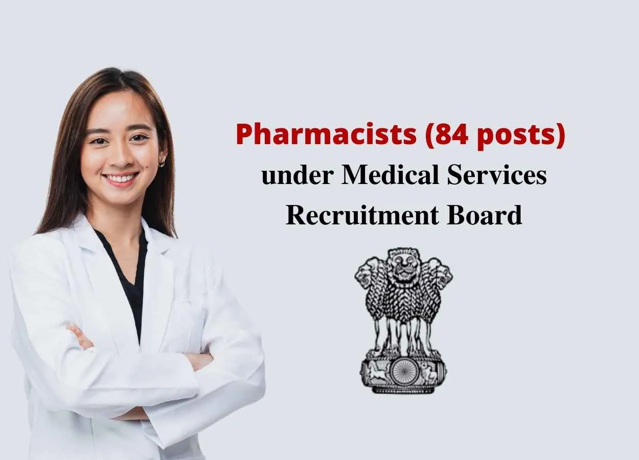 Pharmacists openings under Medical Services Recruitment Board