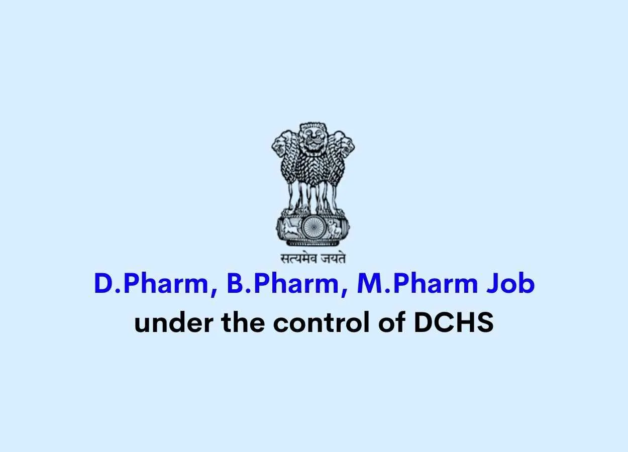 Recruitment for Pharmacists under the control of DCHS