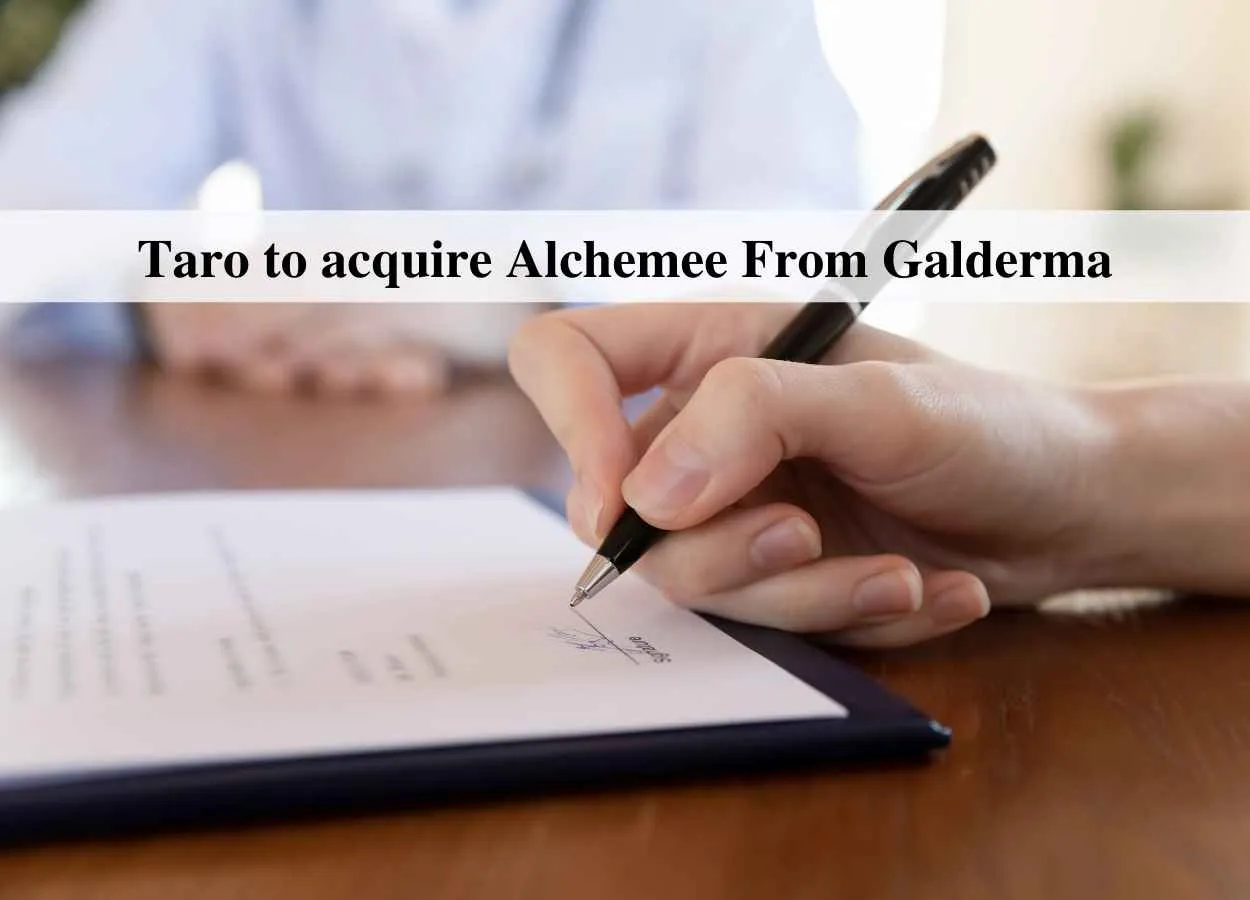 Taro to acquire Alchemee From Galderma