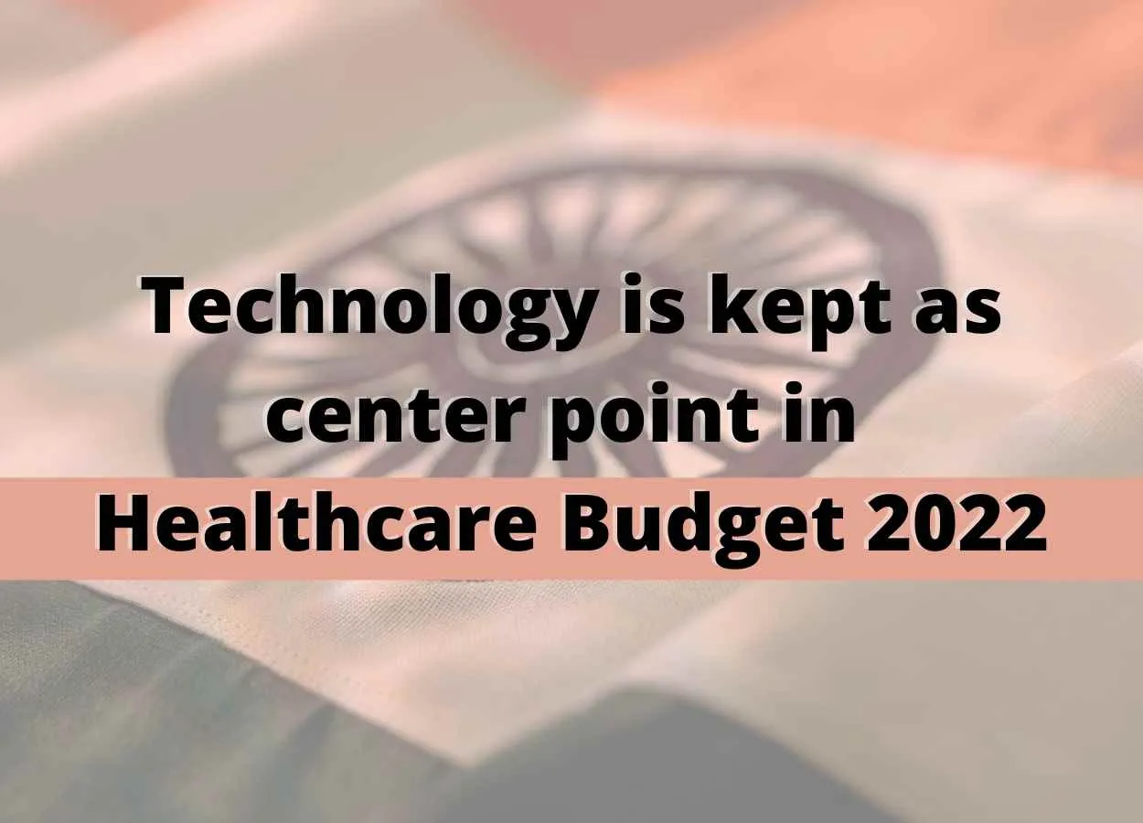 Healthcare Budget 2022