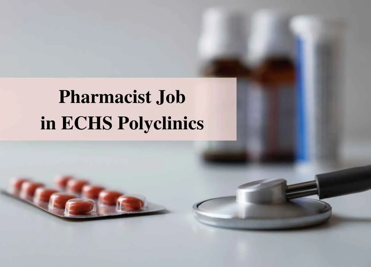 Vacancy for Pharmacists in ECHS Polyclinics