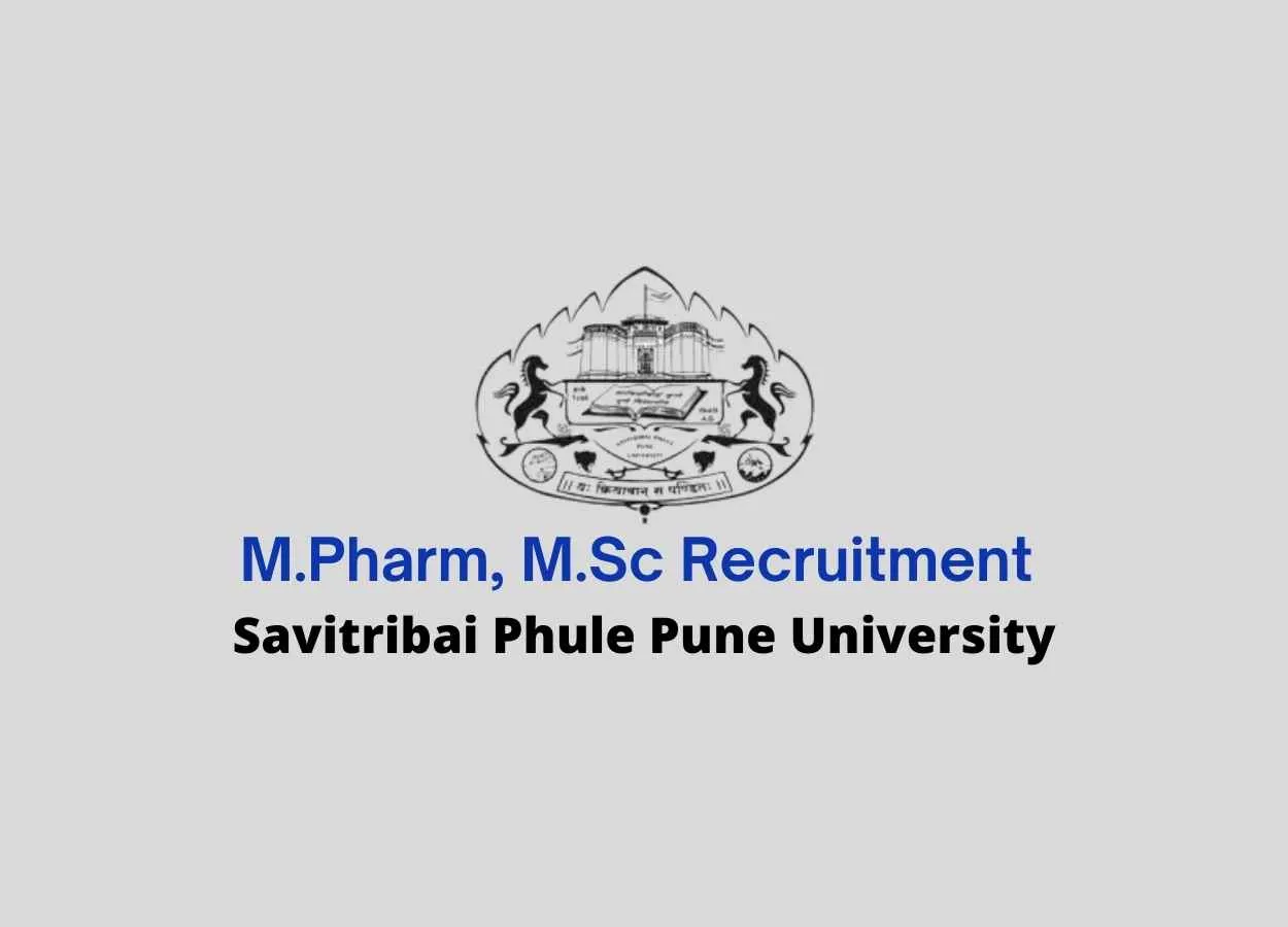 Vacancy for Research Assistant at Savitribai Phule Pune University | M.Pharm, M.Sc apply