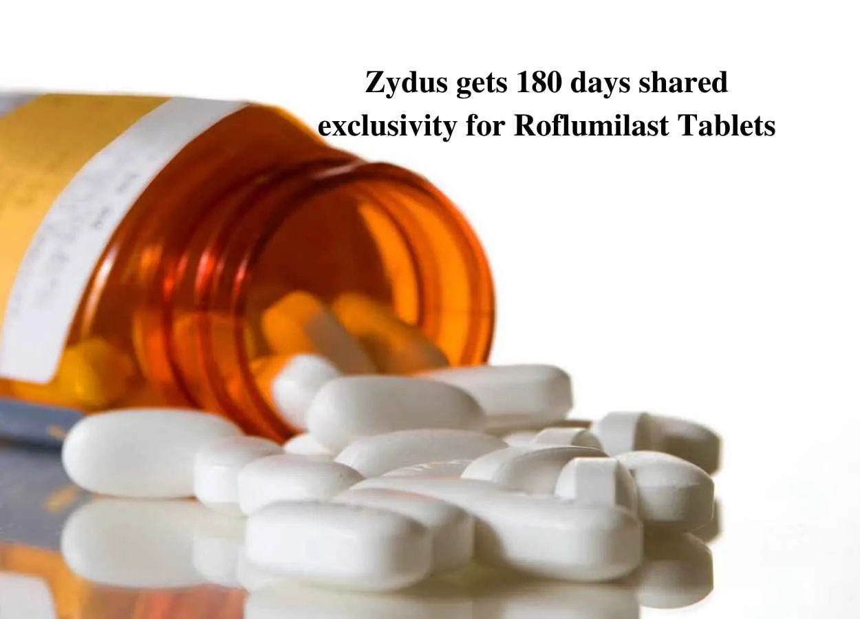 Zydus gets 180 days shared exclusivity for Roflumilast Tablets