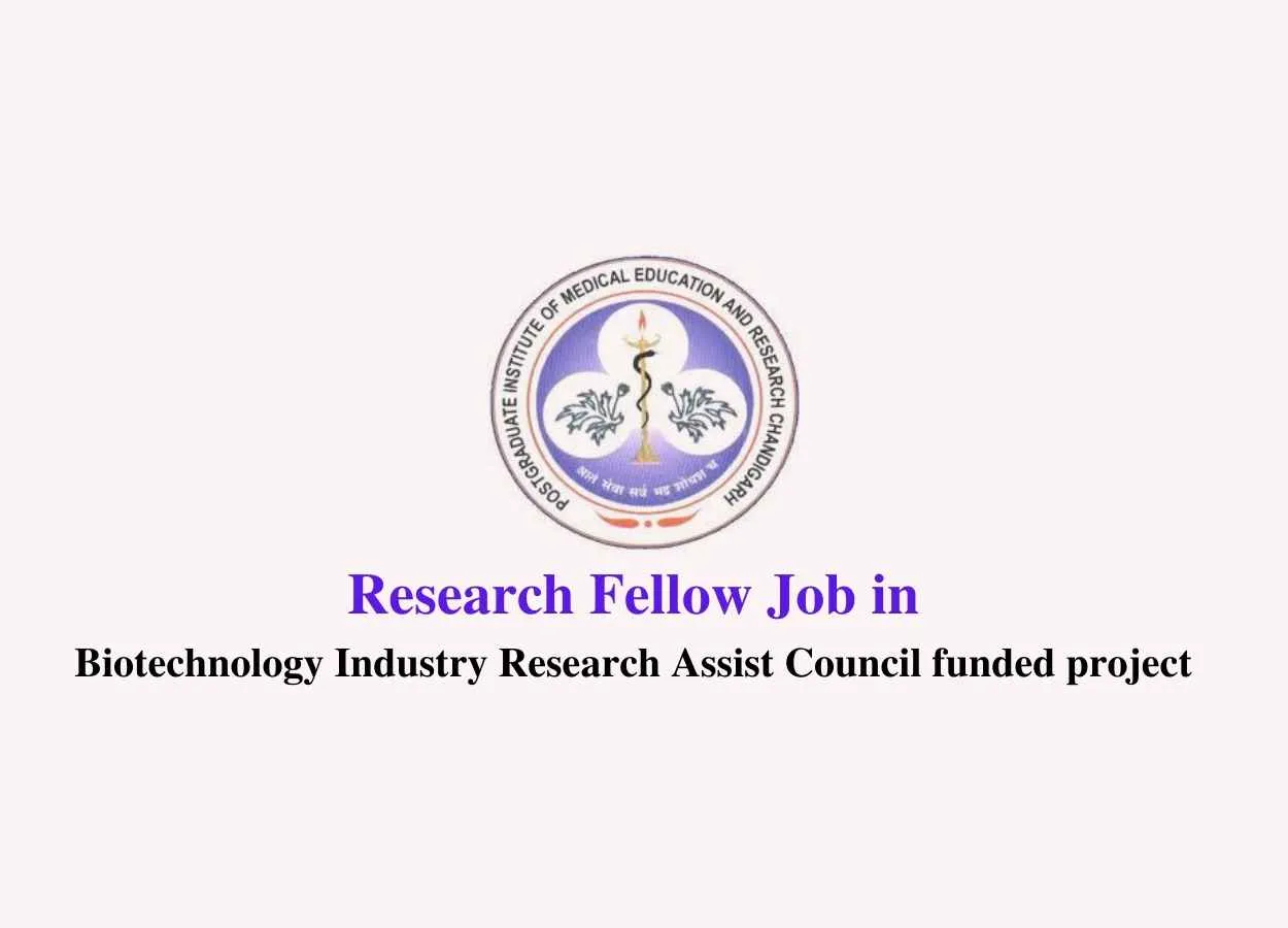 Applications are invited for post of Research Fellow at PGIMER