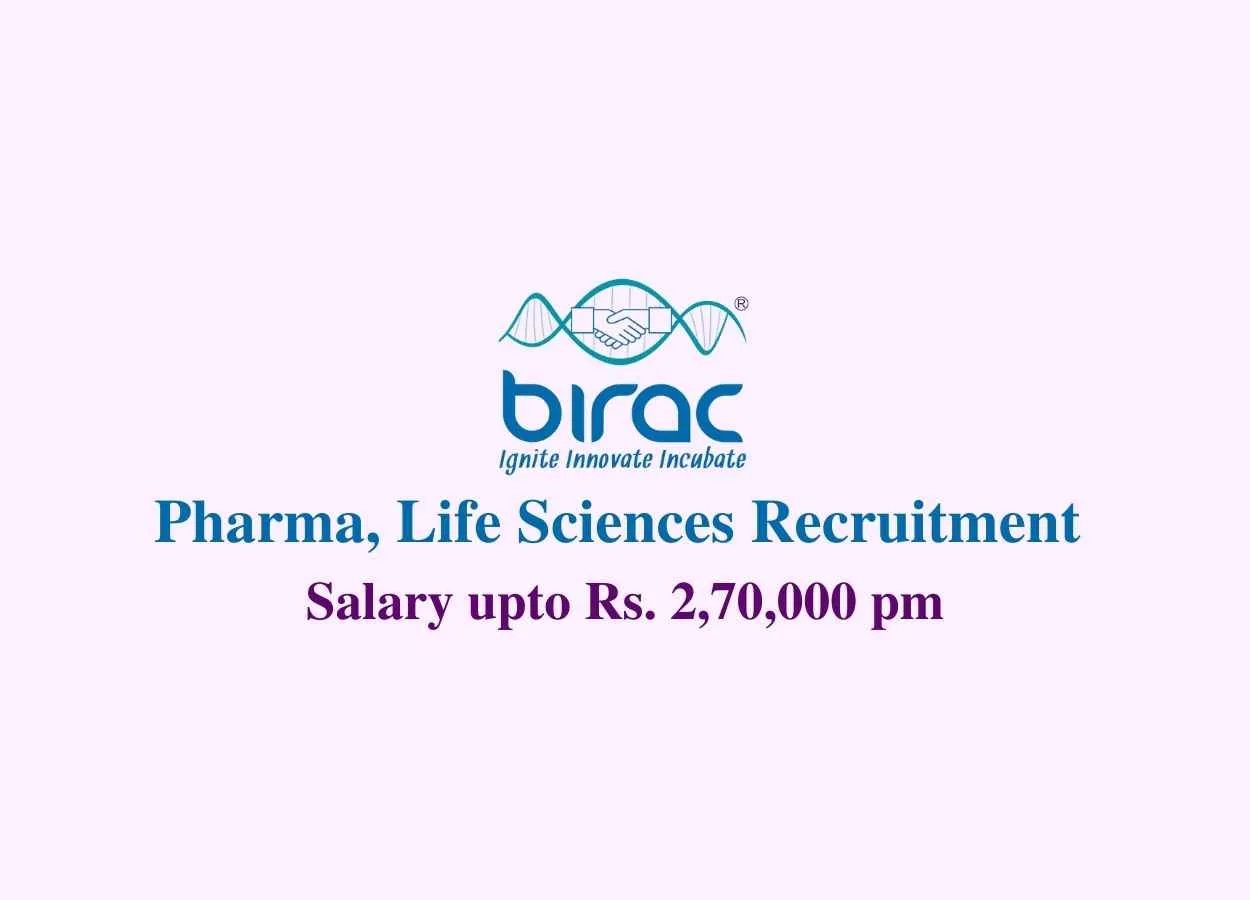 BIRAC Pharma, Life Sciences Recruitment