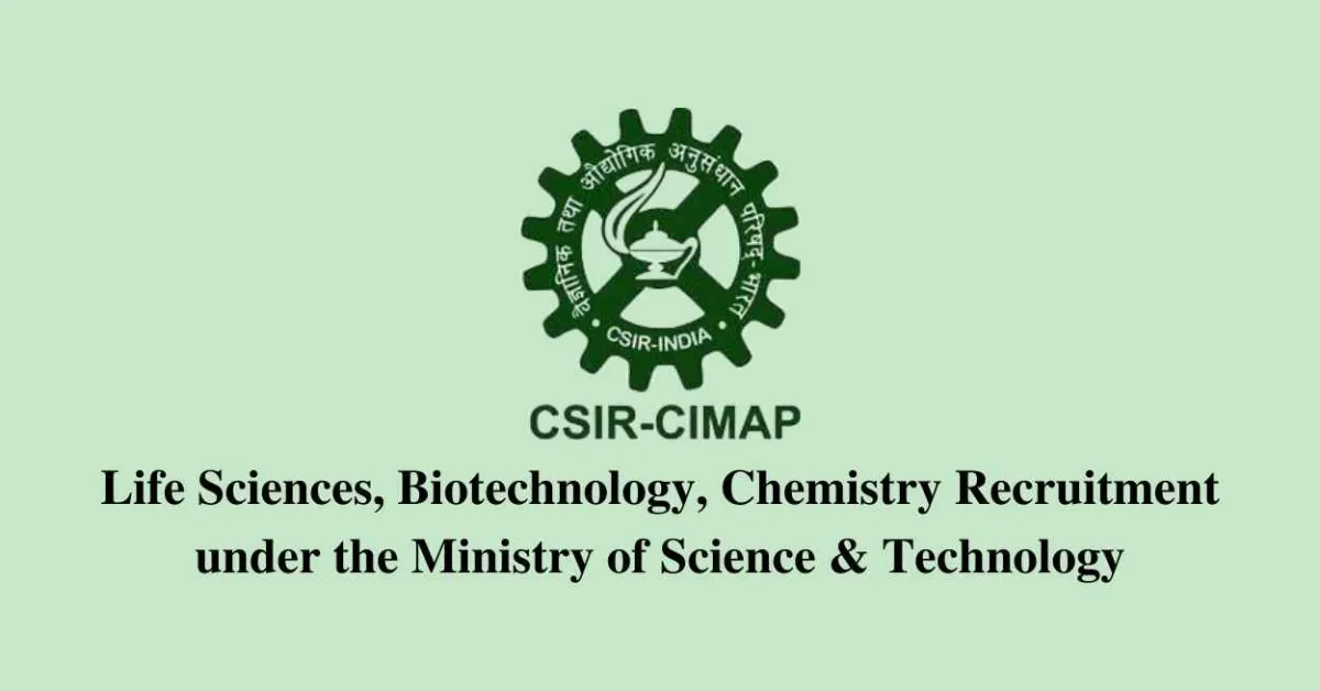 CIMAP Life Sciences, Biotechnology, Chemistry Recruitment