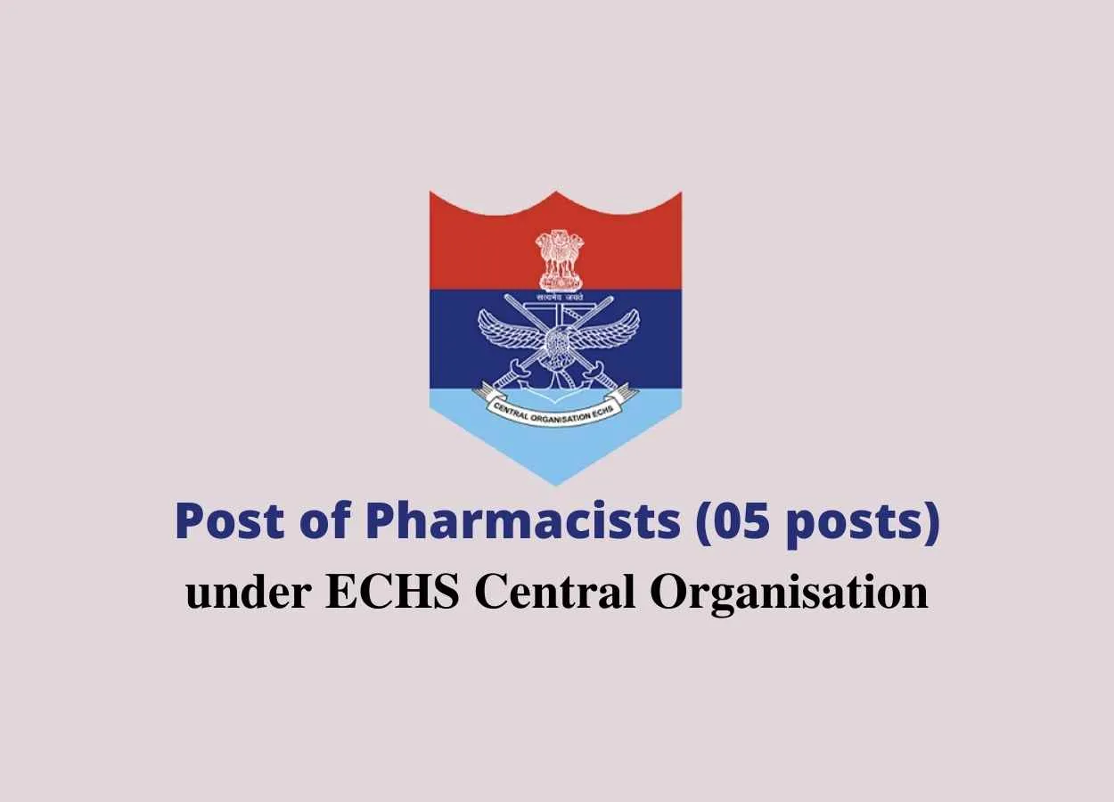 ECHS invites applications for Post of Pharmacist