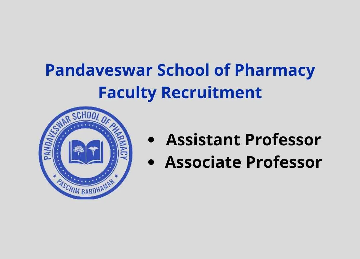 Job for Assistant Professor, Associate Professor at Pandaveswar School of Pharmacy