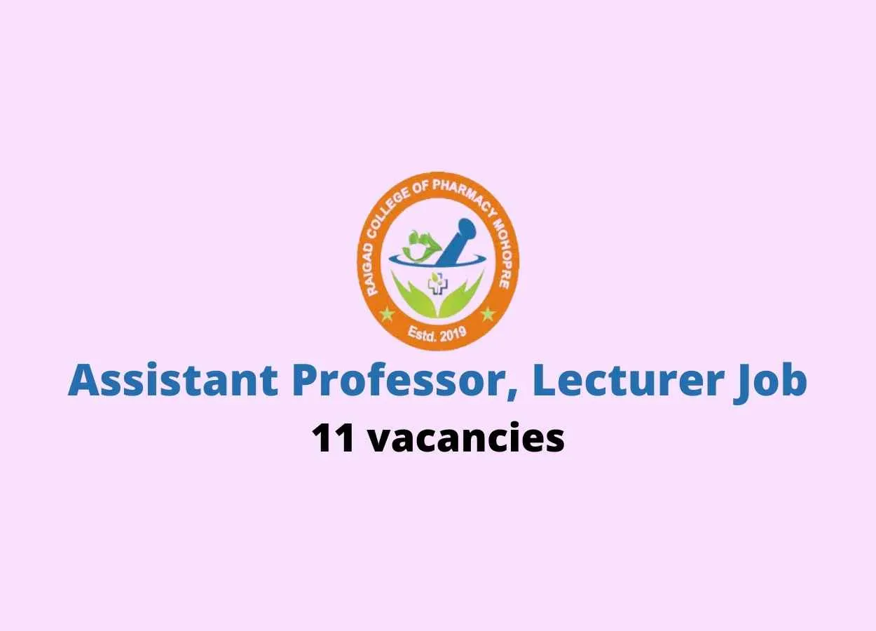 Job for Assistant Professor, Lecturer at Raigad College of Pharmacy