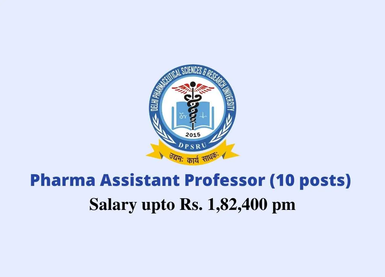 Job for Pharma Assistant Professor at DPSRU