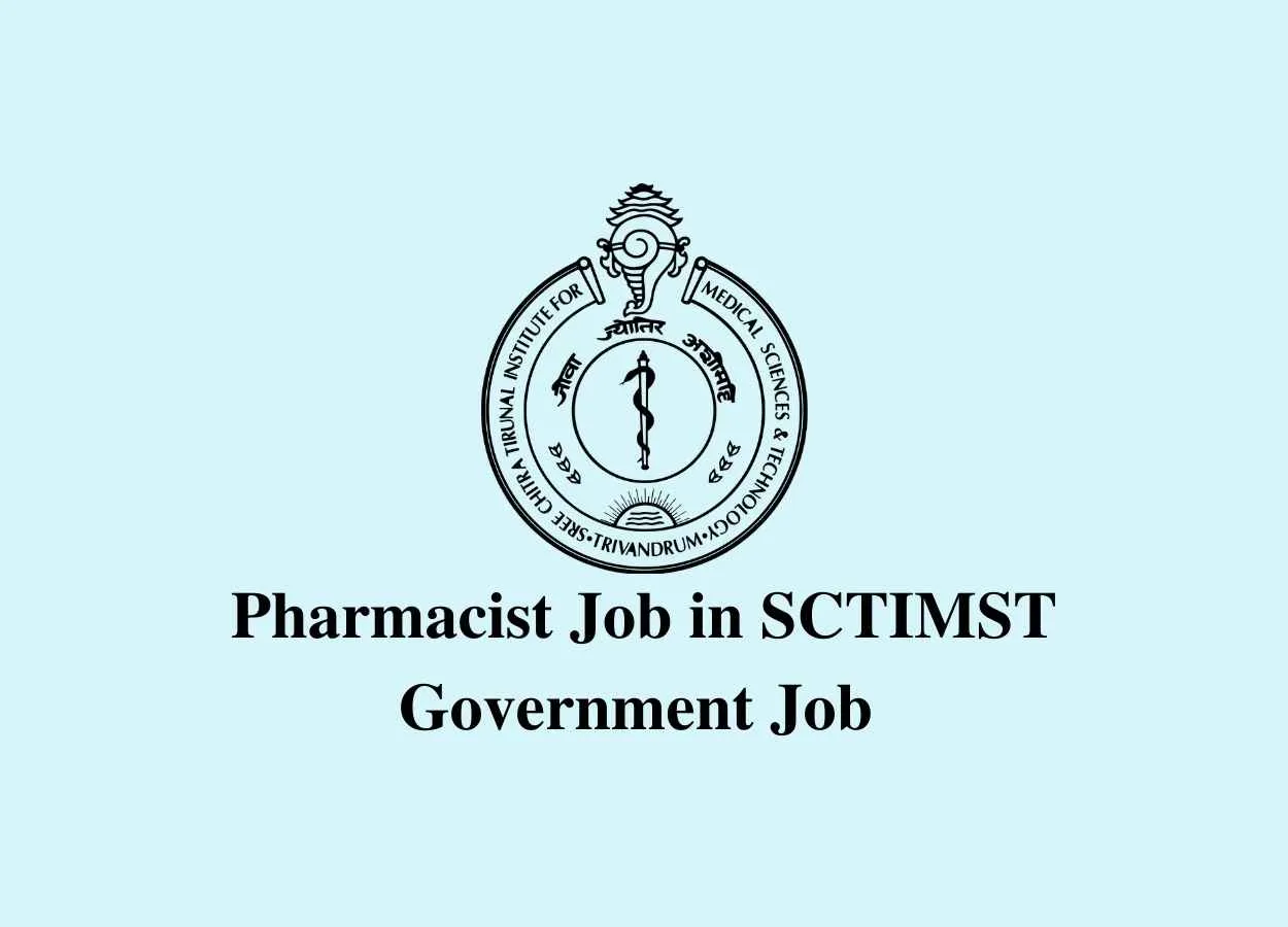 Vacancy for for Pharmacist at SCTIMST