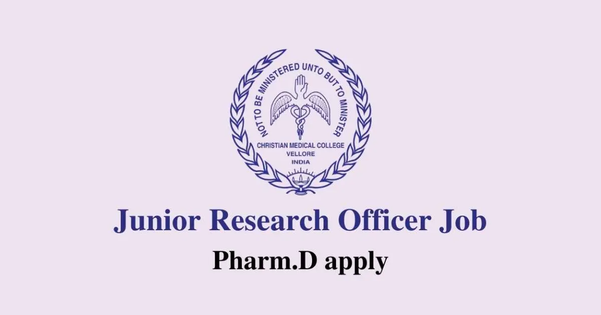 Job for Pharm.D as Junior Research Officer at Christian Medical College