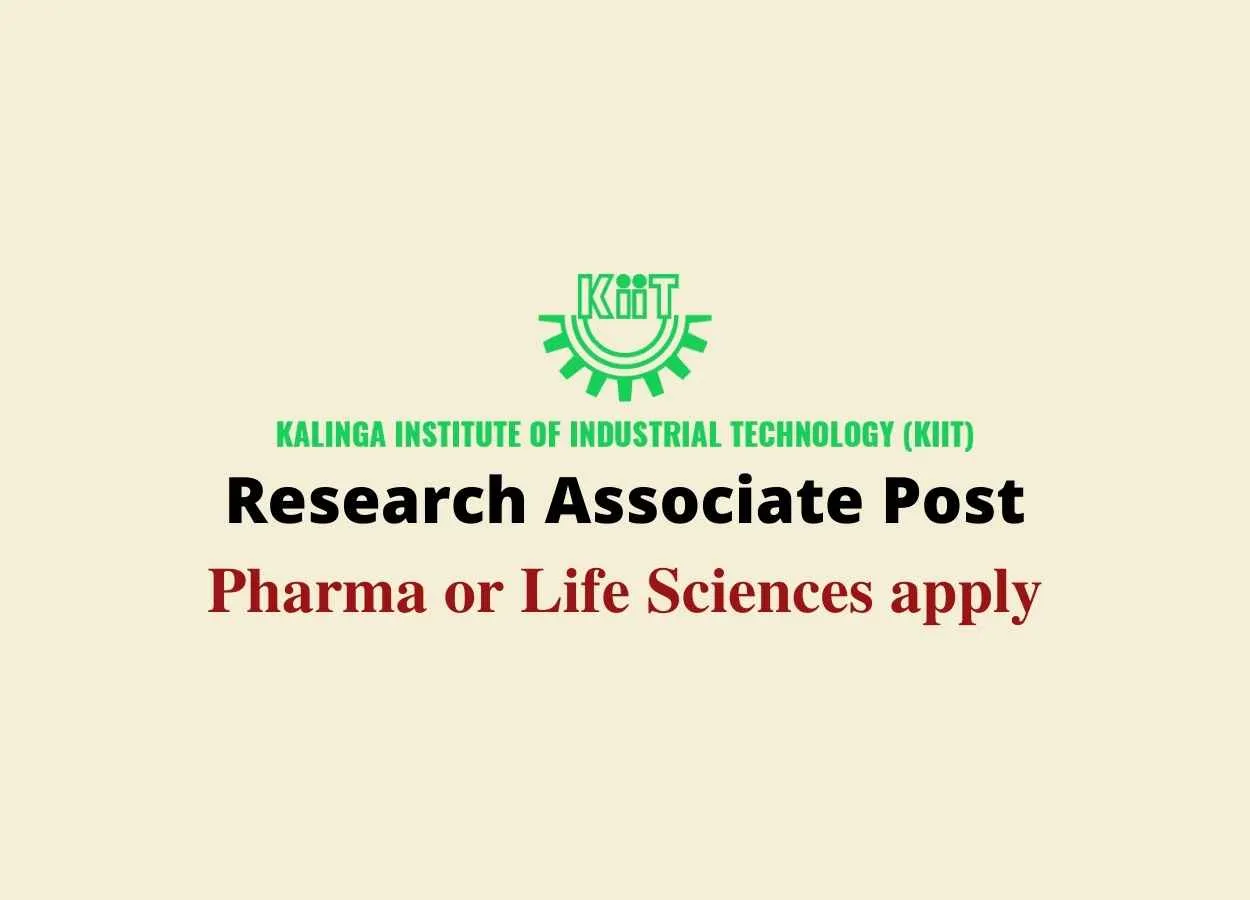 Job for Research Associate at Kalinga Institute of Industrial Technology