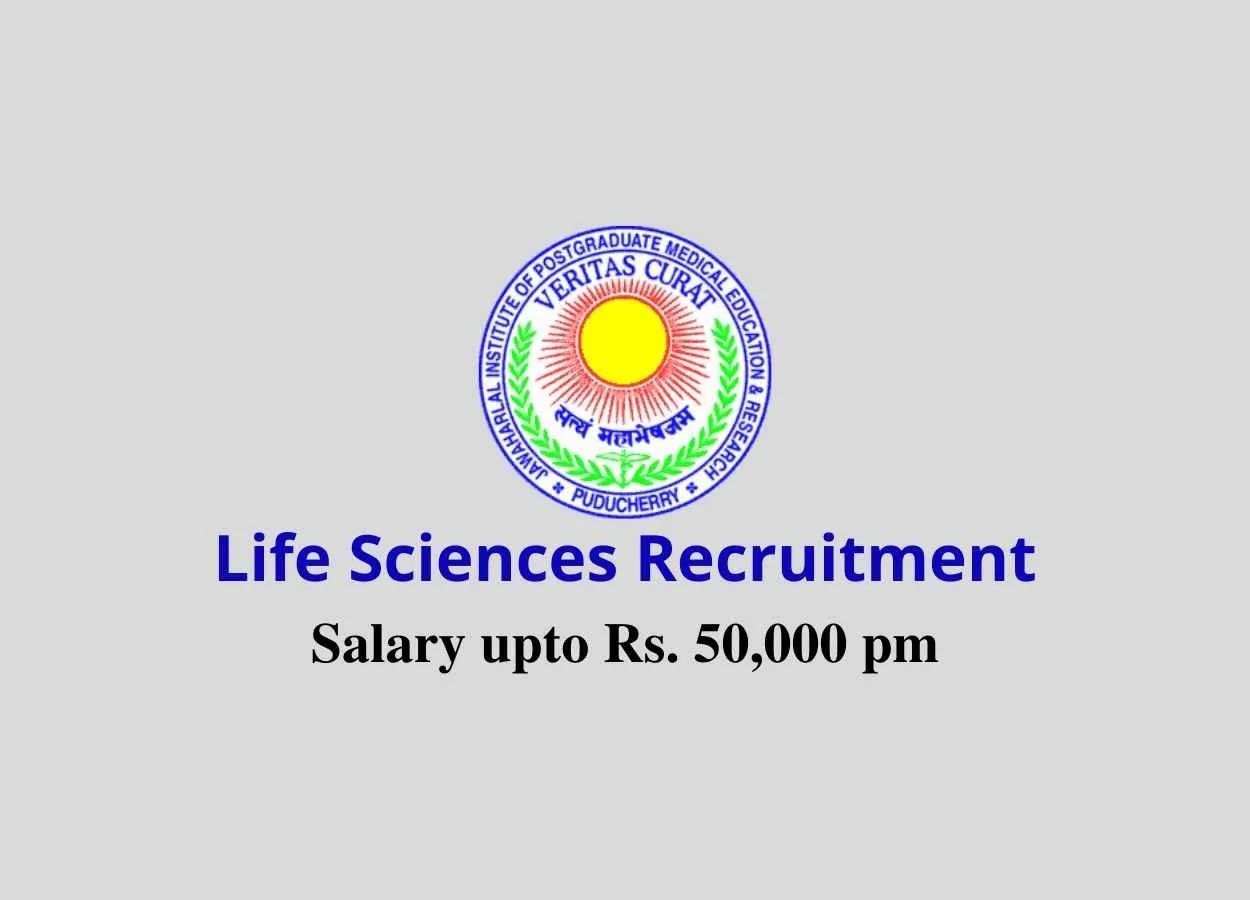 Life Sciences recruitment at JIPMER