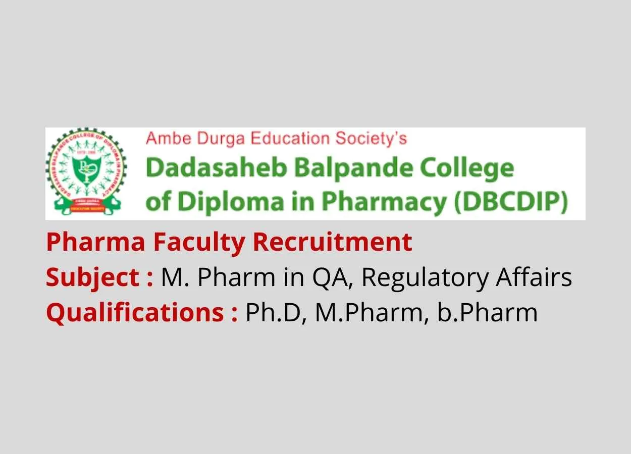 Pharma Faculty Recruitment at Dadasaheb Balpande College Pharmacy