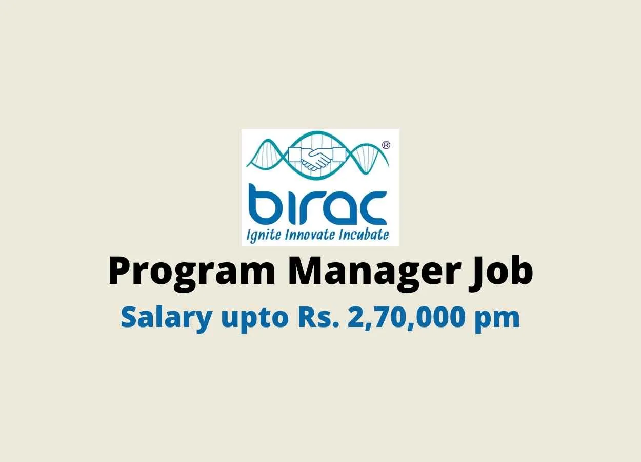 Work as Program Manager at BIRAC