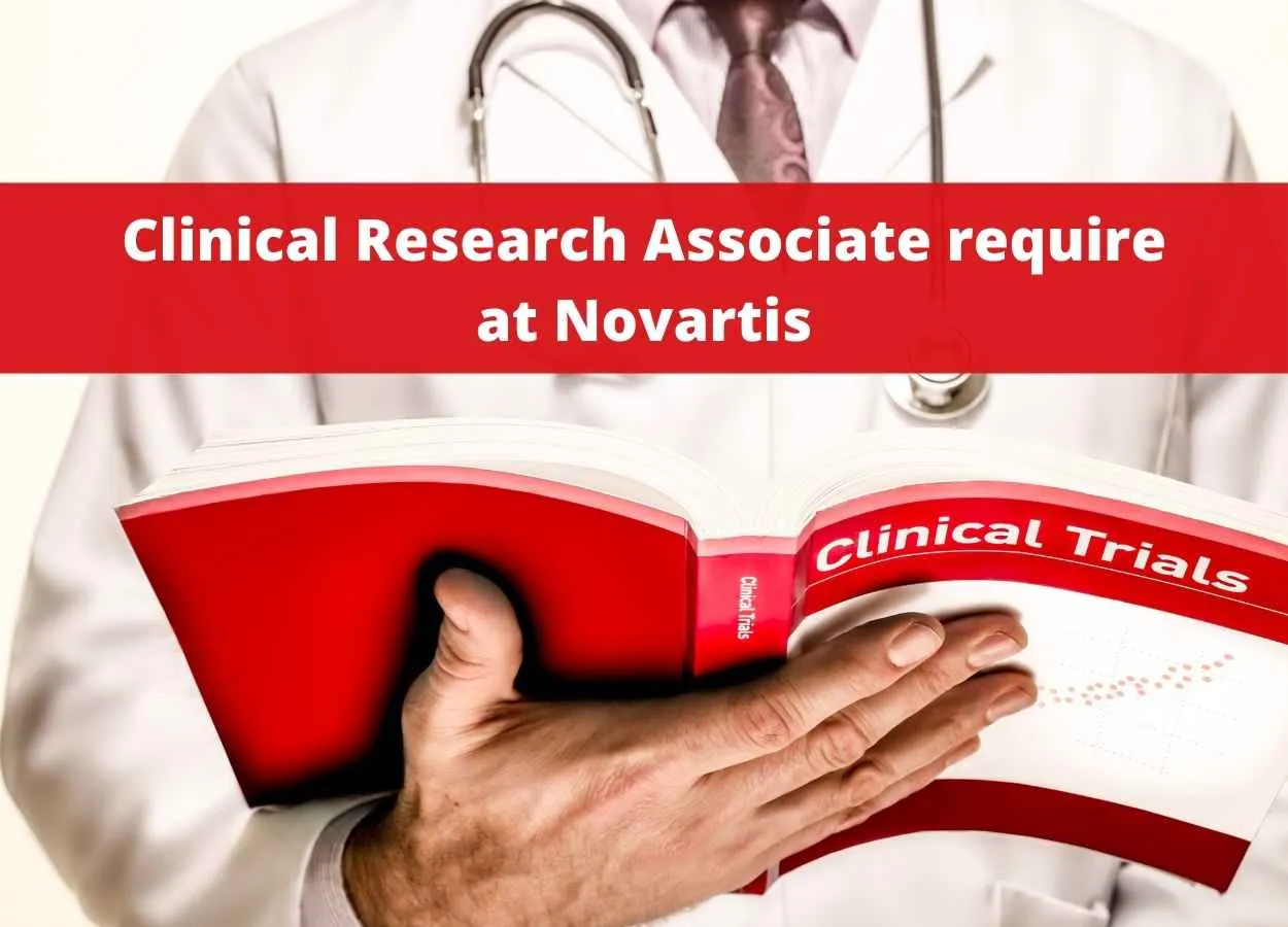 Clinical Research Associate require at Novartis
