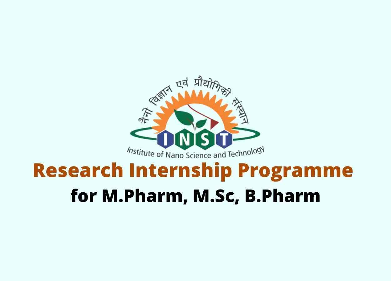 INST Research Internship Programme for M.Pharm, M.Sc, B.Pharm