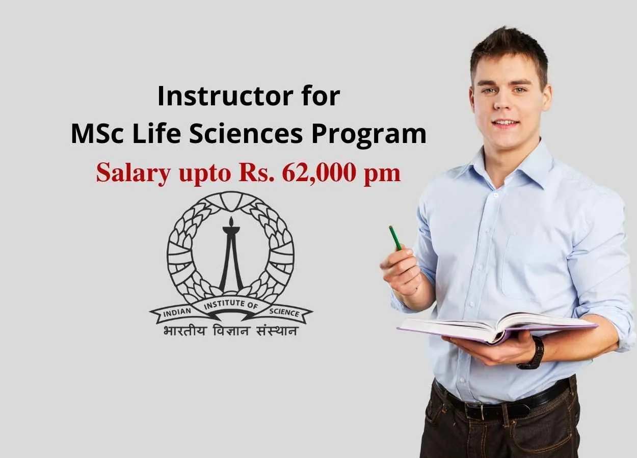 Instructor for MSc Life Sciences Program at IISC