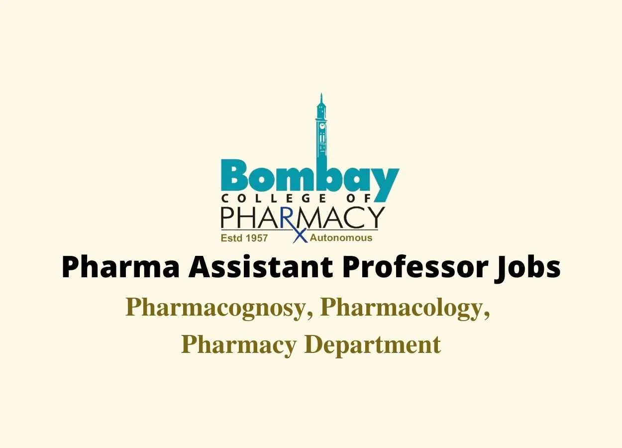 Job for Pharma Assistant Professor at Bombay College of Pharmacy