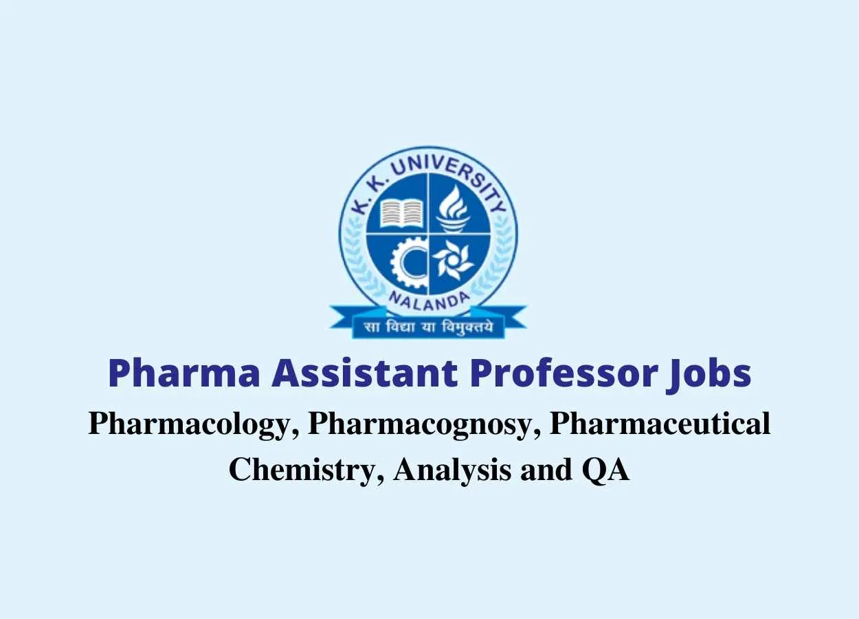 Job for Pharma Assistant Professor at K. K. University