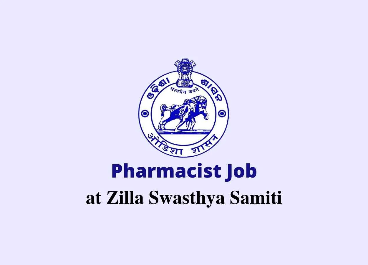 Job for Pharmacist at Zilla Swasthya Samiti