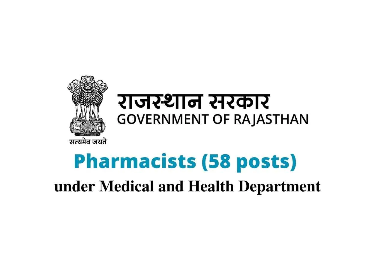 Job for Pharmacists under Medical and Health Department, Rajasthan