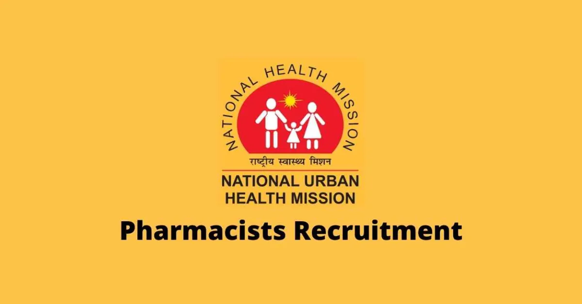 Job for Pharmacists under National Urban Health Mission