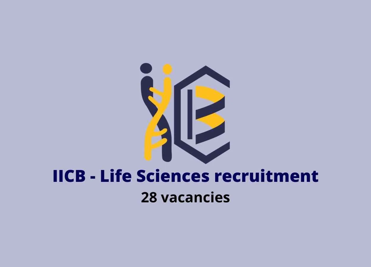 Life Sciences recruitment at IICB
